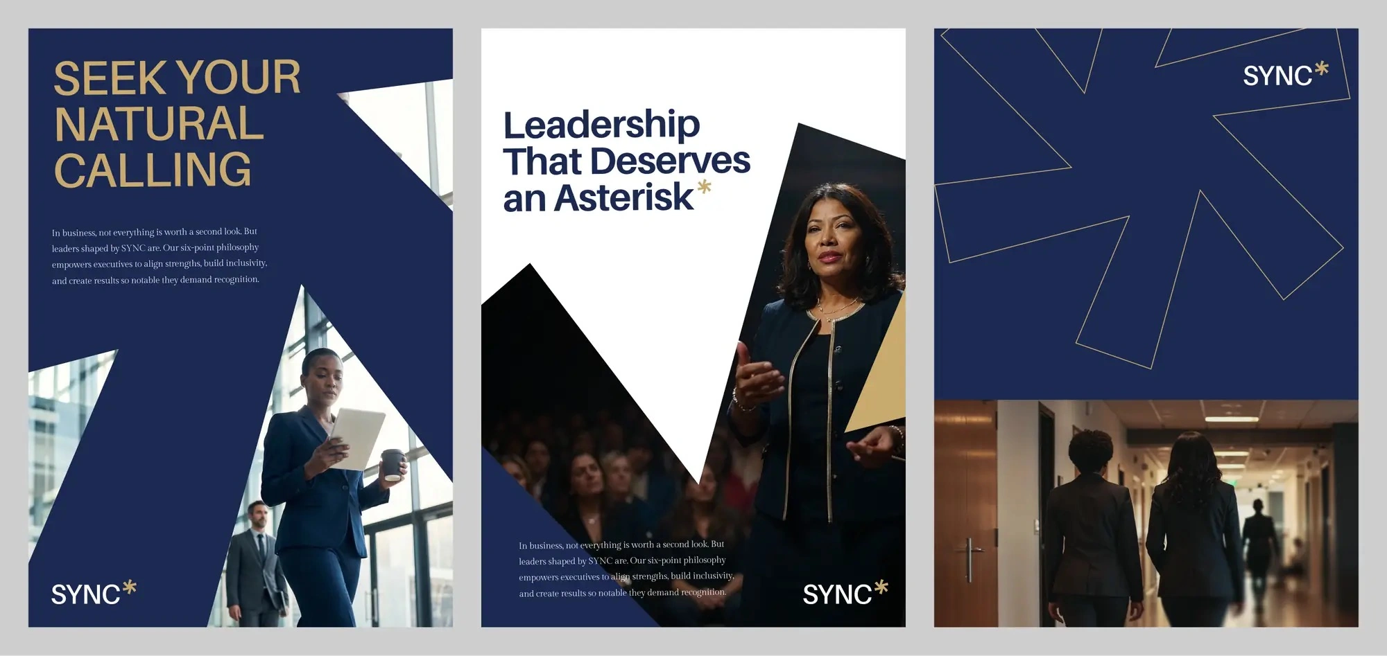 Leadership That Deserves an Asterisk — the campaign line, across a three-panel spread